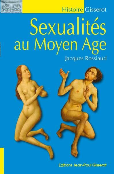 Emprunter Sexualités au Moyen-Âge livre