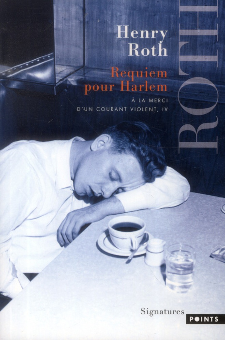 Emprunter A la merci d'un courant violent Tome 4 : Requiem pour Harlem livre