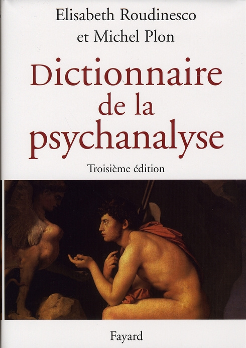 Emprunter Dictionnaire de la psychanalyse. 3e édition livre