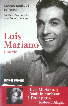 Emprunter Luis Mariano. Une vie livre