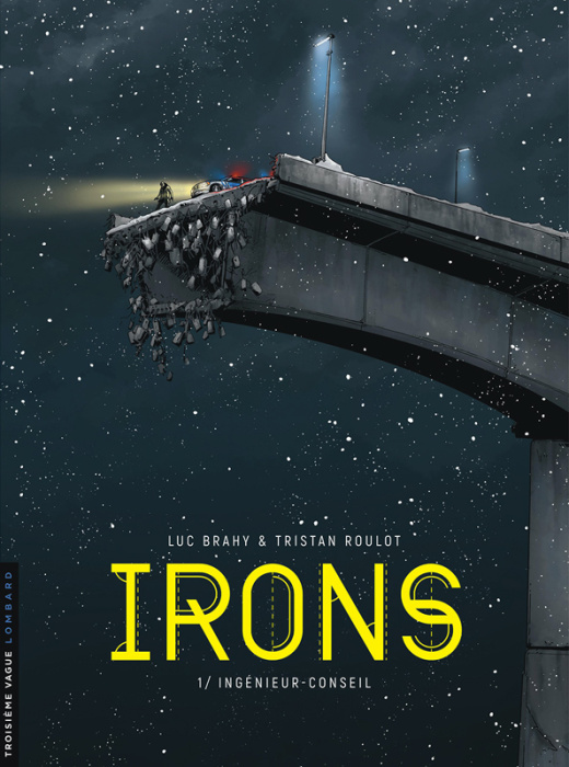Emprunter Irons Tome 1 : Ingénieur-conseil livre