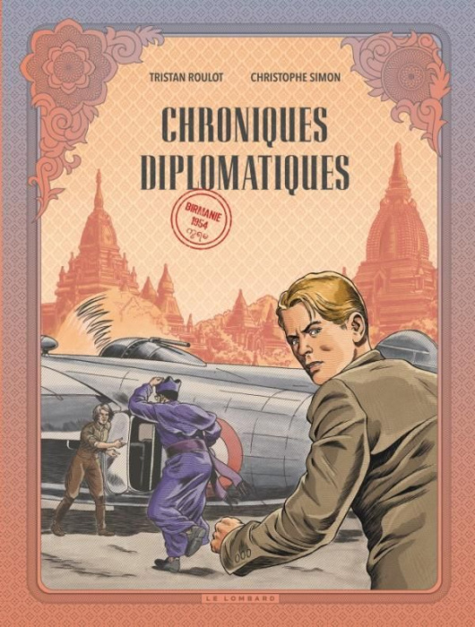 Emprunter Chroniques diplomatiques Tome 2 : Birmanie, 1954 livre