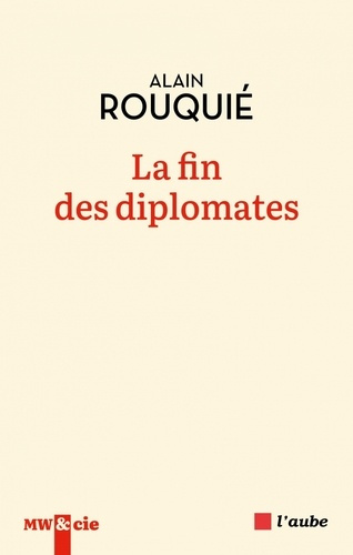 Emprunter La fin des diplomates livre