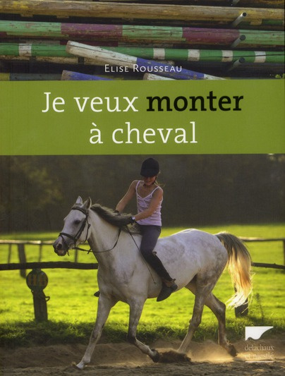 Emprunter Je veux monter à cheval livre