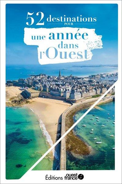 Emprunter 52 destinations pour une année dans l'Ouest livre
