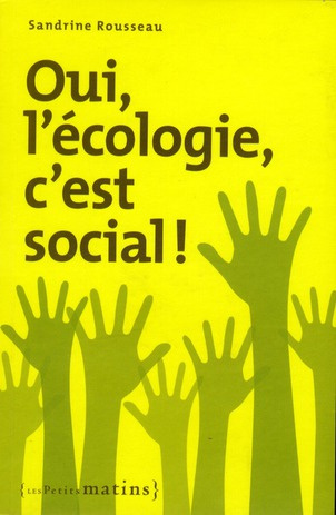 Emprunter Oui, l'écologie c'est social ! livre
