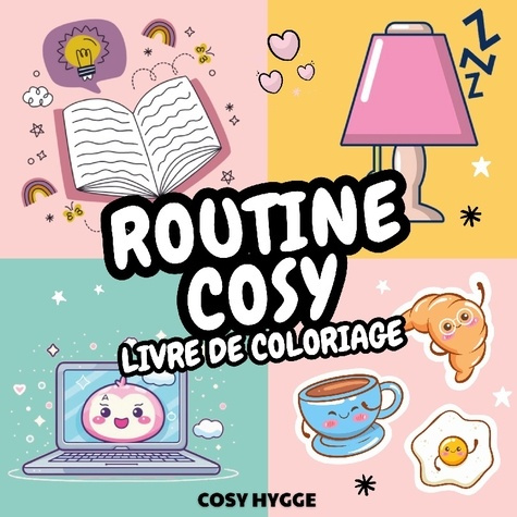 Emprunter Routine Cosy. Livre de coloriage anti-stress livre