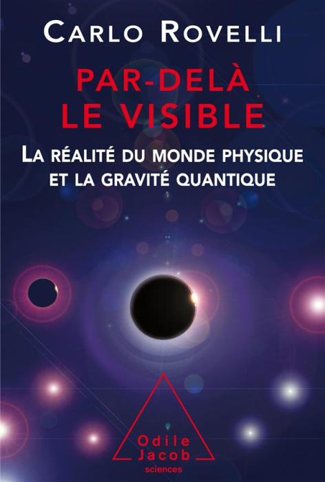 Emprunter Par-delà le visible. La réalité du monde physique et la gravité quantique livre