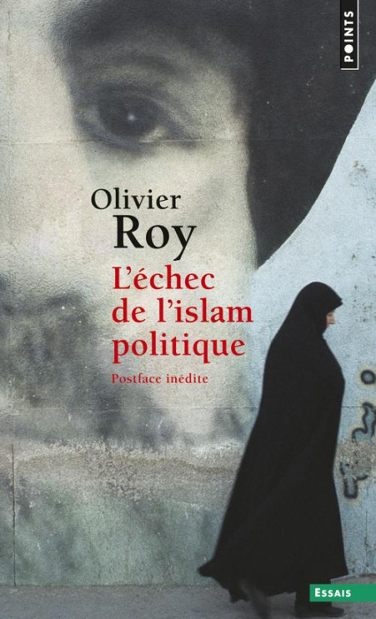 Emprunter L'échec de l'islam politique livre