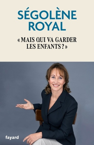 Emprunter Mais qui va garder les enfants ? livre