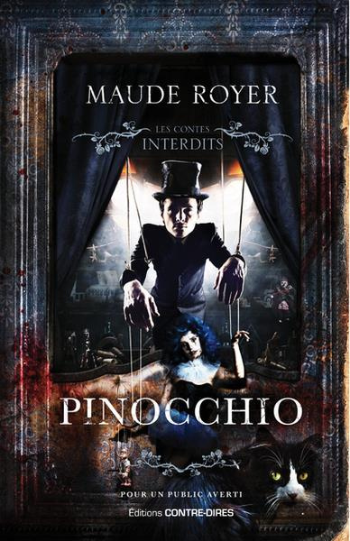 Emprunter Les contes interdits : Pinocchio livre