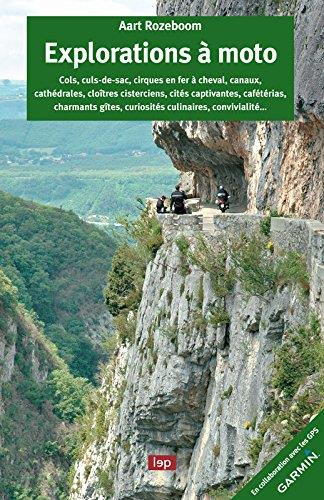 Emprunter Explorations à moto livre