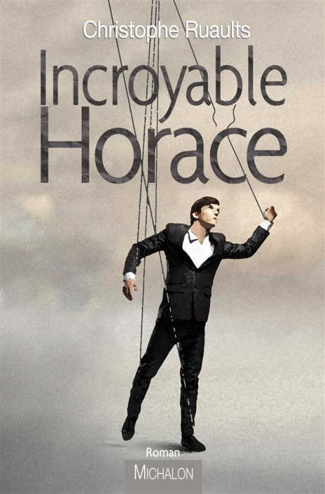Emprunter Incroyable Horace livre