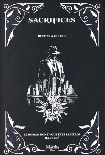 Emprunter Sacrifices. Le roman dont vous êtes le héros illustré livre