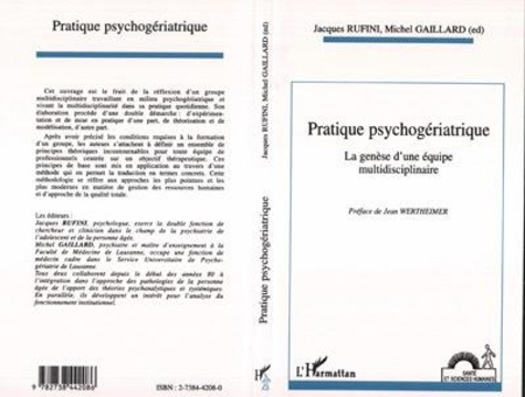 Emprunter Pratique psychogériatrique. La genèse d'une équipe multidisciplinaire livre
