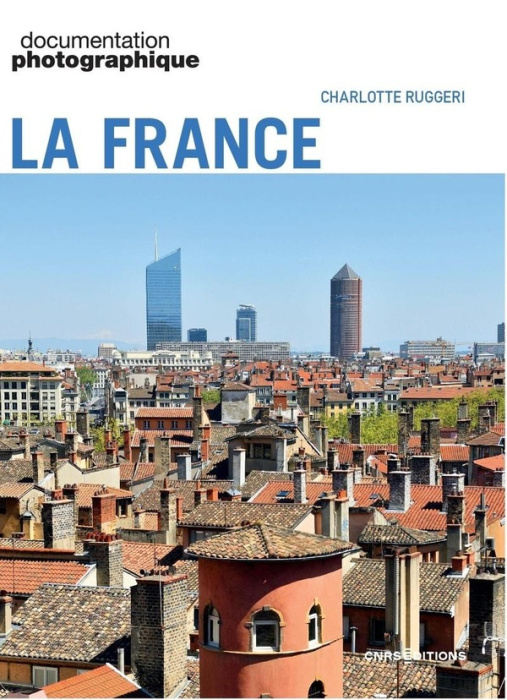 Emprunter La Documentation photographique N° 8166/2025-4 : La France livre