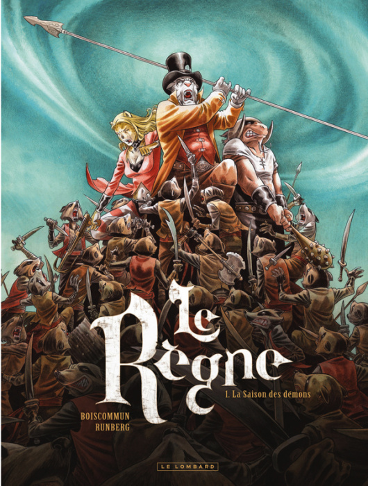 Emprunter Le règne Tome 1 : La saison des démons livre