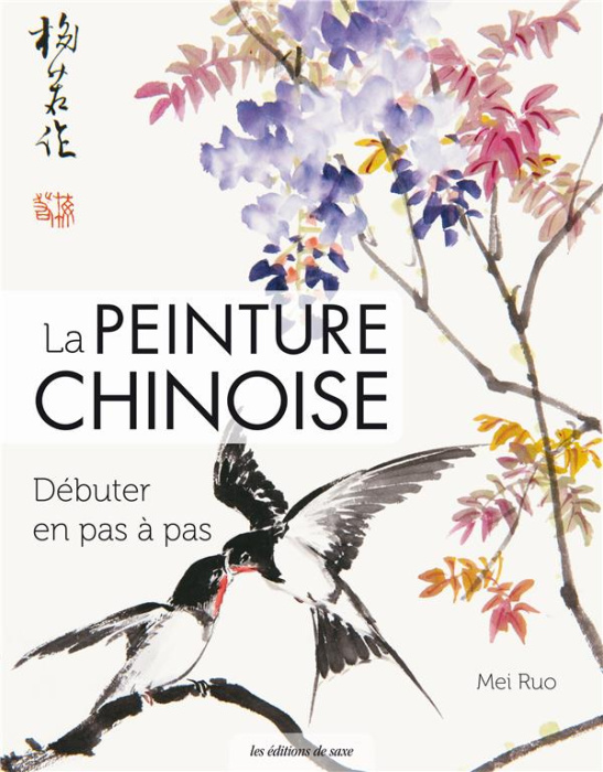 Emprunter La peinture chinoise. Débuter en pas à pas livre