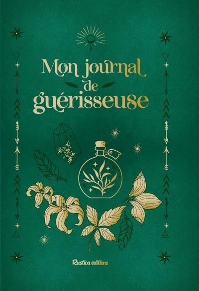 Emprunter Mon journal de guérisseuse livre