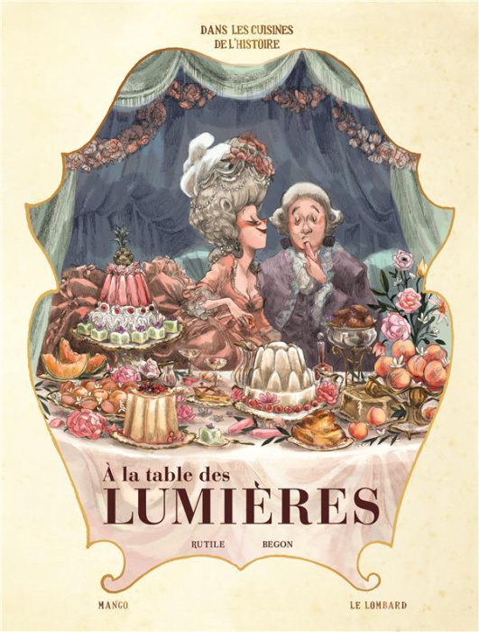 Emprunter Dans les cuisines de l'histoire : A la table des Lumières livre