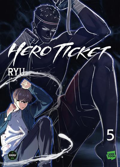 Emprunter Hero Ticket Tome 5 livre
