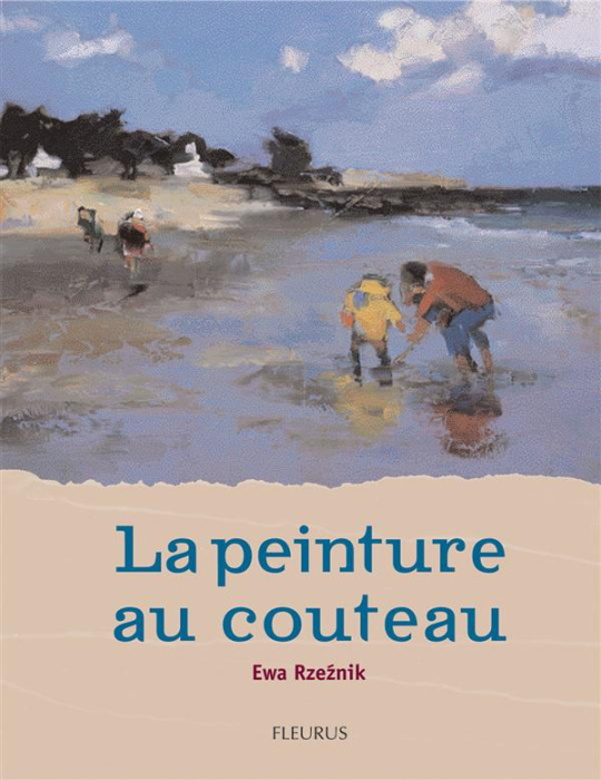 Emprunter La peinture au couteau livre