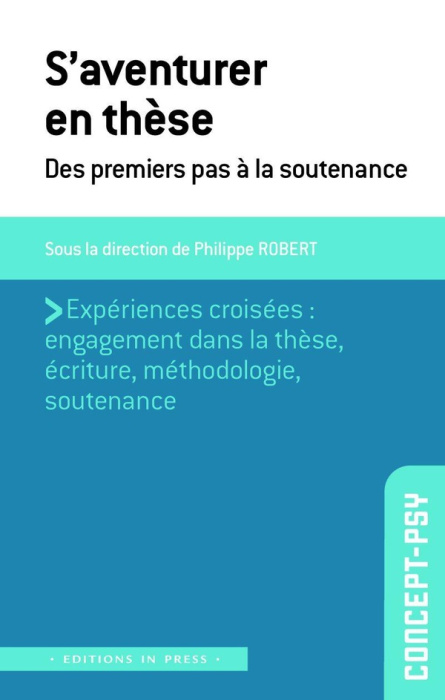 Emprunter S'aventurer en thèse. Des premiers pas à la soutenance livre
