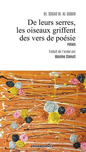 Emprunter De leurs serres, les oiseaux griffent des vers de poésie livre