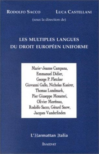 Emprunter LES MULTIPLES LANGUES DU DROIT EUROPEEN UNIFORME livre