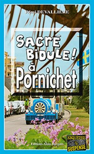 Emprunter Sacré bidule ! à Pornichet livre