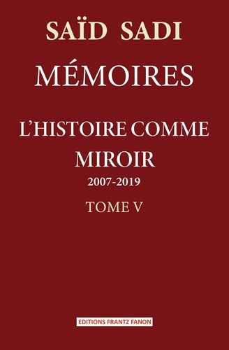 Emprunter L'histoire comme miroir. 2007-2019 livre