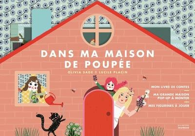Emprunter Dans ma maison de poupée. Avec une grande maison pop-up à monter et 7 figurines à jouer livre