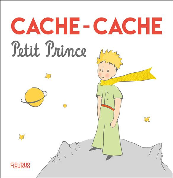 Emprunter Cache-cache Petit Prince livre