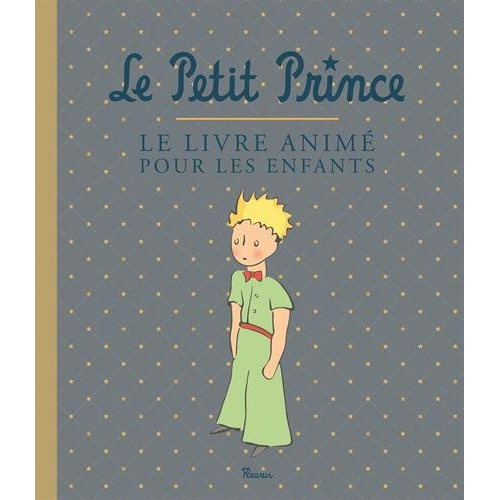 Emprunter Le Petit Prince. Le livre animé pour les enfants livre