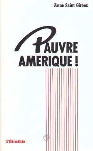 Emprunter Pauvre Amérique! livre