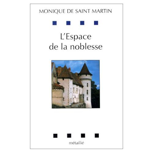 Emprunter L'espace de la noblesse livre