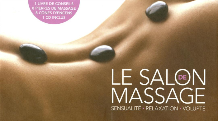 Emprunter Le salon de massage. Sensualité, Relaxation, Volupté, avec 1 CD audio livre