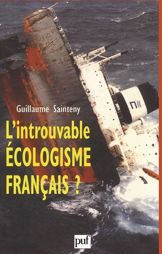 Emprunter L'introuvable écologisme français ? livre