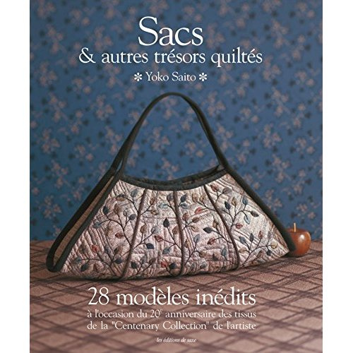 Emprunter Sacs & autres trésors quiltés. 28 modèles inédits livre