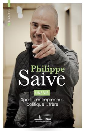 Emprunter Une vie. Sportif, entrepreneur, politique… frère livre