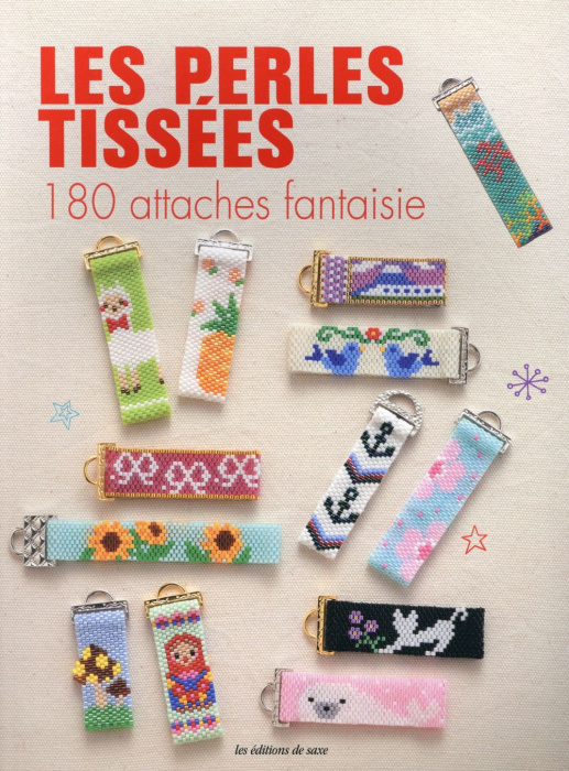 Emprunter Les perles tissées. 180 attaches fantaisie livre