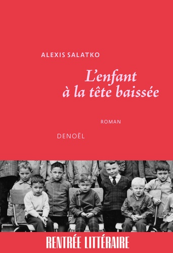 Emprunter L'enfant à la tête baissée livre