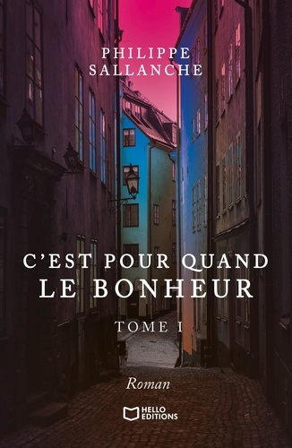 Emprunter C'est pour quand le Bonheur. Tome 1 livre