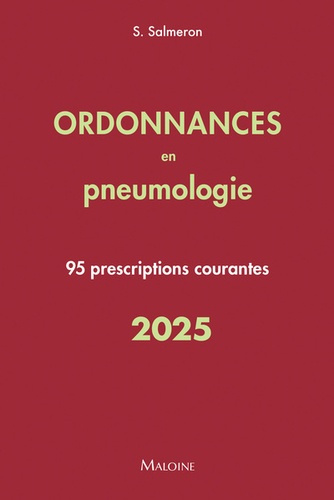 Emprunter Ordonnances en pneumologie. 95 prescriptions courantes, Edition 2025 livre