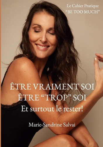 Emprunter Être vraiment soi, être 