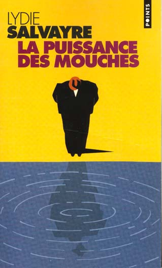 Emprunter La puissance des mouches livre