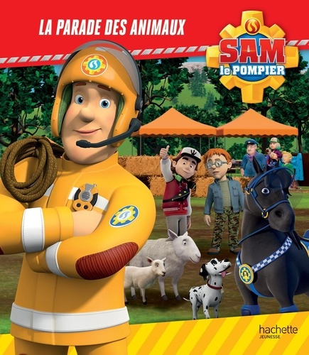 Emprunter Sam le pompier : La parade des animaux livre