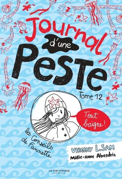 Emprunter Journal d'une peste Tome 12 : Tout baigne ! livre