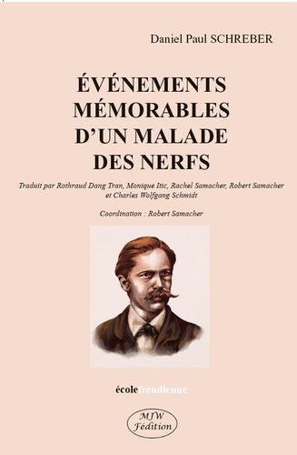 Emprunter Evénéments mémorables d'un malade des nerfs livre
