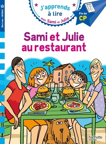 Emprunter J'apprends à lire avec Sami et Julie : Sami et Julie au restaurant. Fin de CP Niveau 3 livre